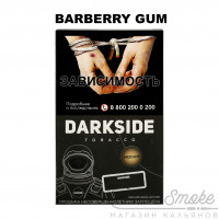 Табак Dark Side Core - Barberry Gum (Барбарисовая Жвачка) 250 гр